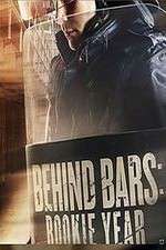 Watch Behind Bars: Rookie Year Xmovies8