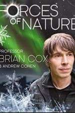 Watch Forces of Nature with Brian Cox Xmovies8