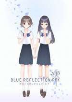 Watch Blue Reflection Ray Xmovies8