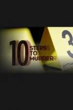 Watch 10 Steps to Murder Xmovies8