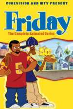 Watch Friday The Animated Series Xmovies8