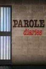 Watch Parole Diaries Xmovies8