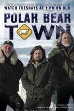 Watch Polar Bear Town Xmovies8