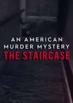 Watch An American Murder Mystery: The Staircase Xmovies8