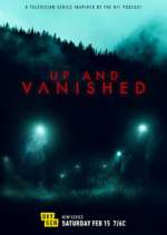 Watch Up and Vanished Xmovies8
