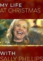Watch My Life at Christmas with Sally Phillips Xmovies8
