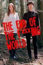 Watch The End Of The F***ing World Xmovies8