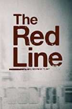 Watch The Red Line Xmovies8