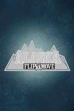 Watch Alaska Flip N Move Xmovies8