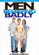 Watch Men Behaving Badly Xmovies8