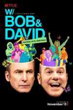 Watch With Bob & David Xmovies8