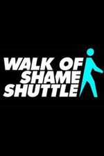 Watch Walk of Shame Shuttle Xmovies8