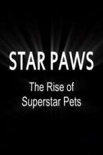 Watch Star Paws: The Rise of Superstar Pets Xmovies8