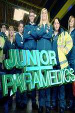 Watch Junior Paramedics - Your Life In Their Hands Xmovies8