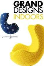 Watch Grand Designs Indoors Xmovies8