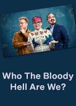 Watch Who The Bloody Hell Are We? Xmovies8