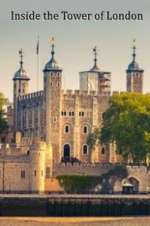 Watch Inside the Tower of London Xmovies8