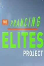 Watch The Prancing Elite Project Xmovies8