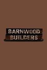 Watch Barnwood Builders Xmovies8