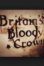 Watch Britain's Bloody Crown Xmovies8