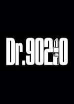 Watch Dr. 90210 Xmovies8