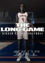 Watch The Long Game: Bigger Than Basketball Xmovies8