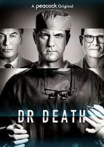 Watch Dr. Death Xmovies8