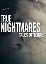 Watch True Nightmares: Tales of Terror Xmovies8