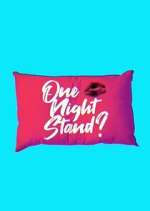 Watch One Night Stand Xmovies8