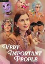 Watch Very Important People Xmovies8