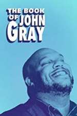 Watch The Book of John Gray Xmovies8