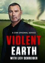 Watch Violent Earth with Liev Schreiber Xmovies8