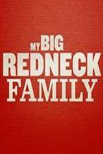 Watch My Big Redneck Family Xmovies8