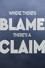 Watch Where There's Blame, There's a Claim Xmovies8