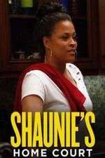 Watch Shaunie's Home Court Xmovies8