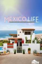 Watch Mexico Life Xmovies8