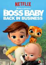 Watch The Boss Baby: Back in Business Xmovies8