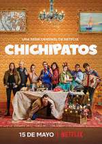 Watch Chichipatos Xmovies8