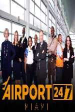 Watch Airport 247 Miami Xmovies8