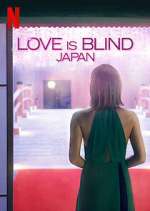 Watch Love is Blind: Japan Xmovies8