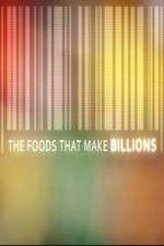 Watch The Foods That Make Billions Xmovies8