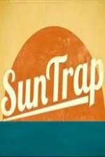 Watch SunTrap Xmovies8