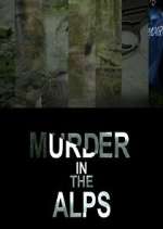 Watch Murder in the Alps Xmovies8