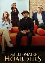 Watch Millionaire Hoarders Xmovies8
