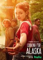 Watch Looking for Alaska Xmovies8