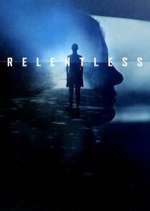 Watch Relentless Xmovies8