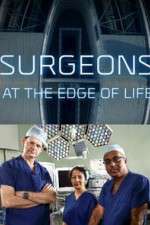 Watch Surgeons: At the Edge of Life Xmovies8