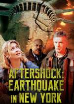Watch Aftershock: Earthquake in New York Xmovies8