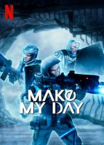 Watch Make My Day Xmovies8