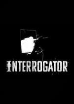 Watch Interrogator Xmovies8